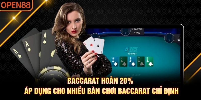 Baccarat hoàn 20%