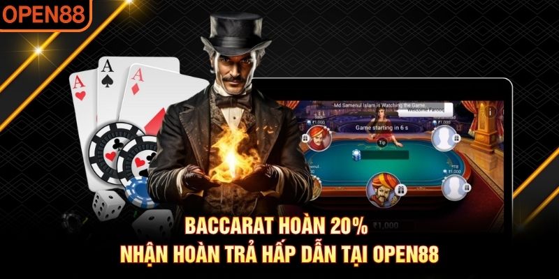Baccarat hoàn 20%