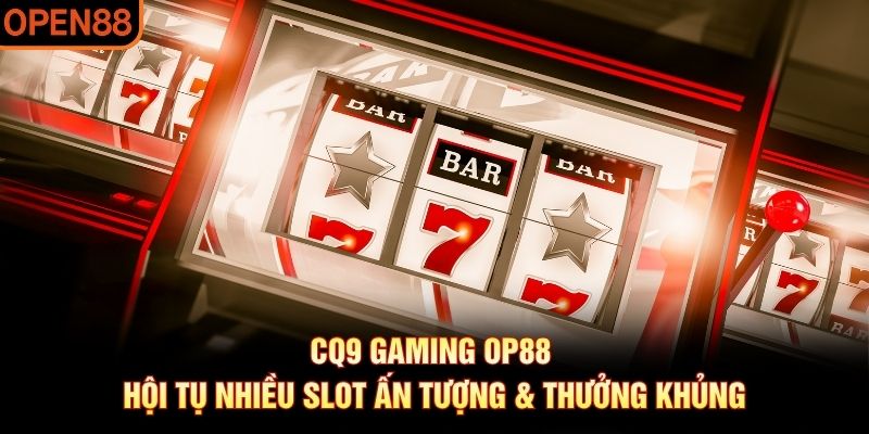cq9 gaming op88