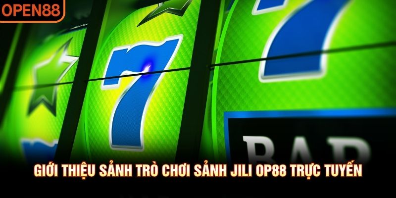 sảnh jili OP88