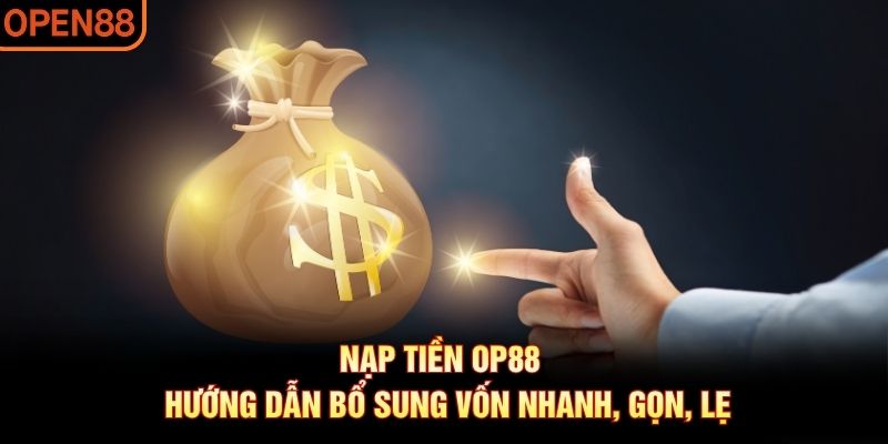 Nạp tiền OP88