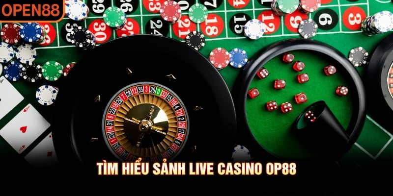 Live casino OP88